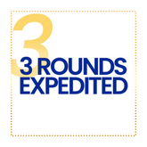 3 Rounds Expedited
